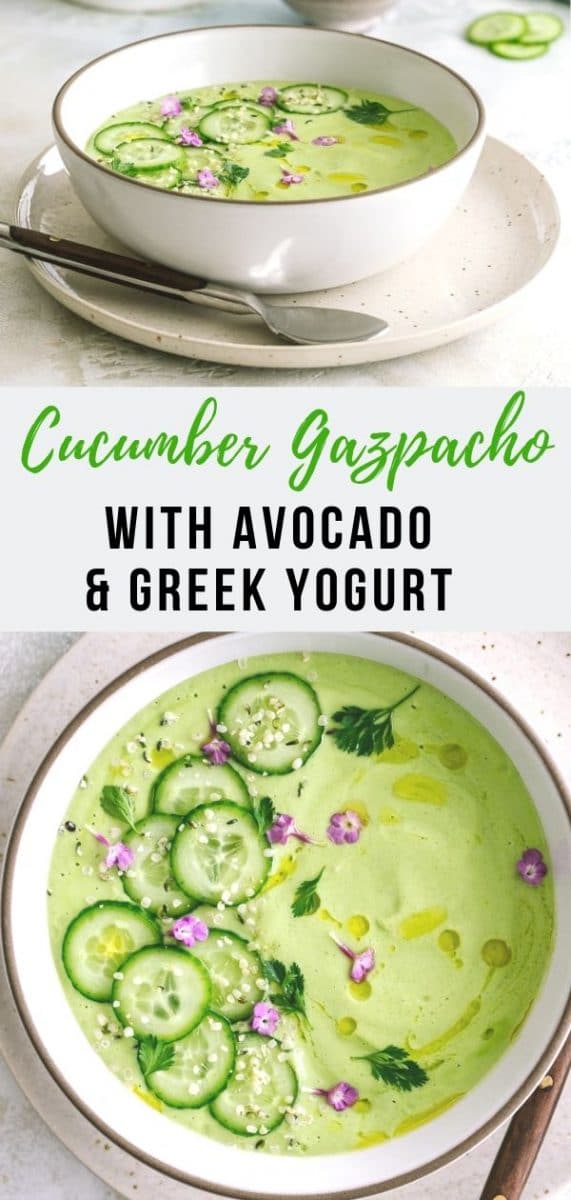This refreshing cucumber gazpacho is nice and creamy thanks to the addition of avocado and a scoop of plain Greek yogurt. A healthy and light lunch option for the warm season #healthyrecipes #souprecipes #summerrecipes 